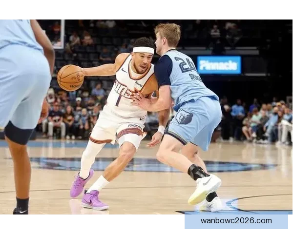 布克砍下36分引领太阳客场战胜灰熊 杰伦格林贡献21分6篮板吉莱斯皮双十